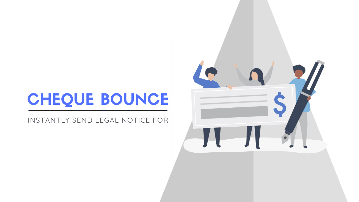 Everything about Cheque Bounce Notice