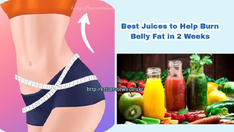 Juices To Help Burn Belly Fat In 2 Weeks | How To Lose Weight