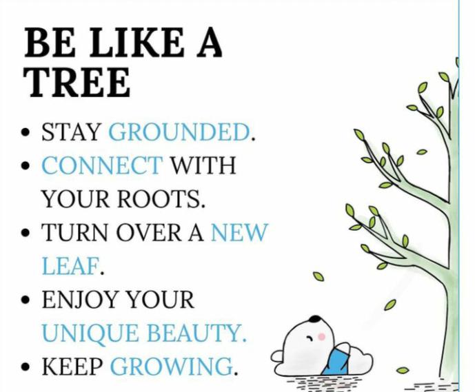 Be Like Tree