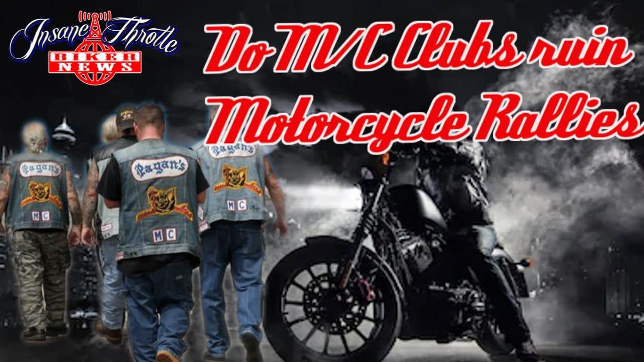 Biker News Pagans Motorcycle Club and Question on Whether Motorcycle Clubs Ruin Events