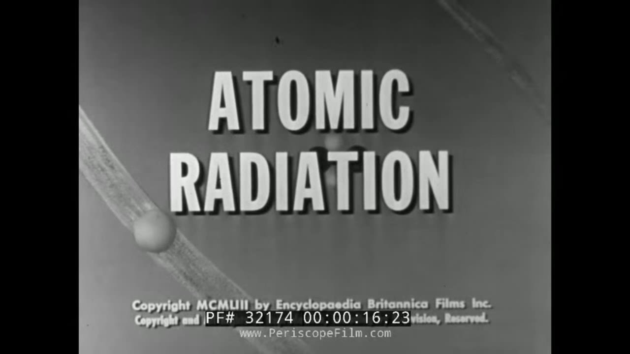 1950s ATOMIC RADIATION INSTRUCTIONAL FILM HENRI BECQUEREL MARIE CURIE RADIUM URANIUM 32174