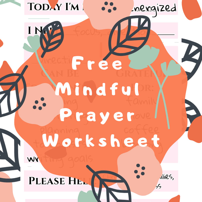 The Mindful Prayer Worksheet Printable