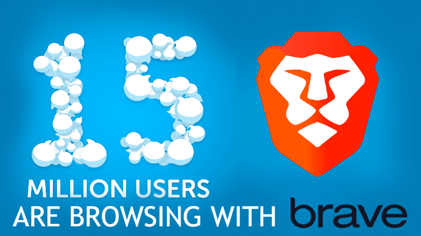 Brave hits the 15 million monthly active users!