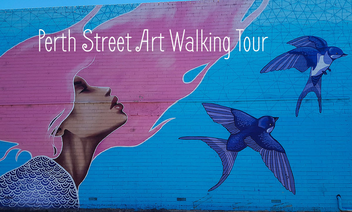 The Best Walking Tour of Perth Street Art