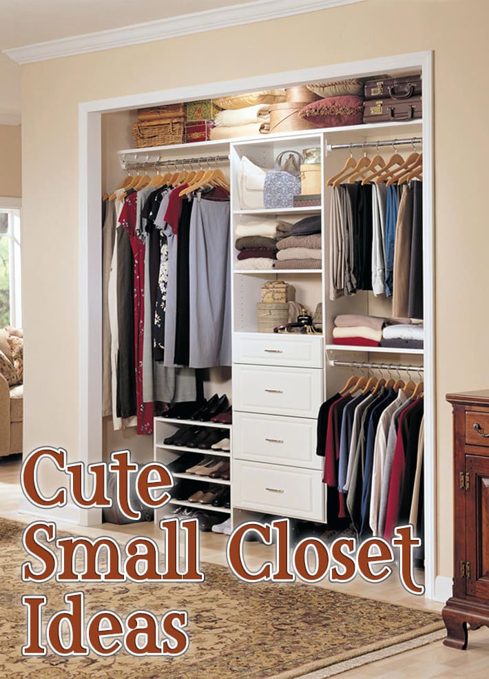 Cute Small Closet Ideas - Quiet Corner