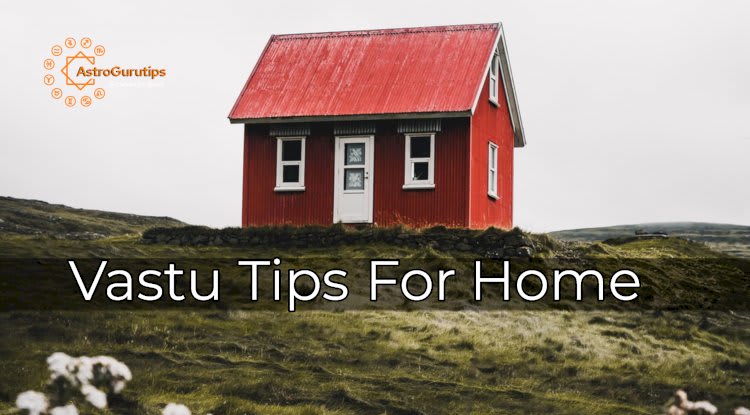 Vastu Tips For Home- Vaastu Consultation For Apartment