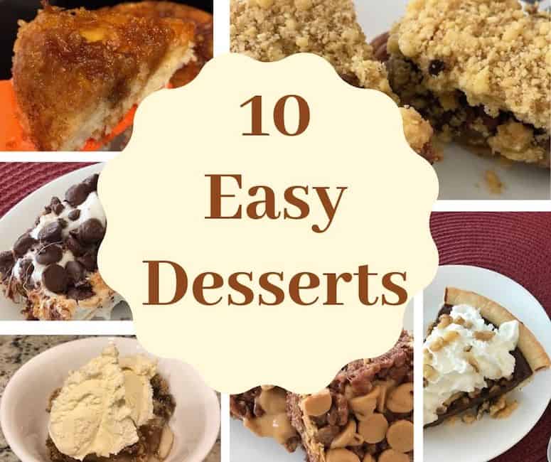 10 Easy Desserts Anyone Can Make