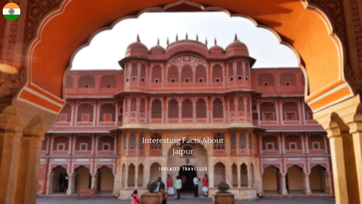 10 Interesting Facts About Jaipur