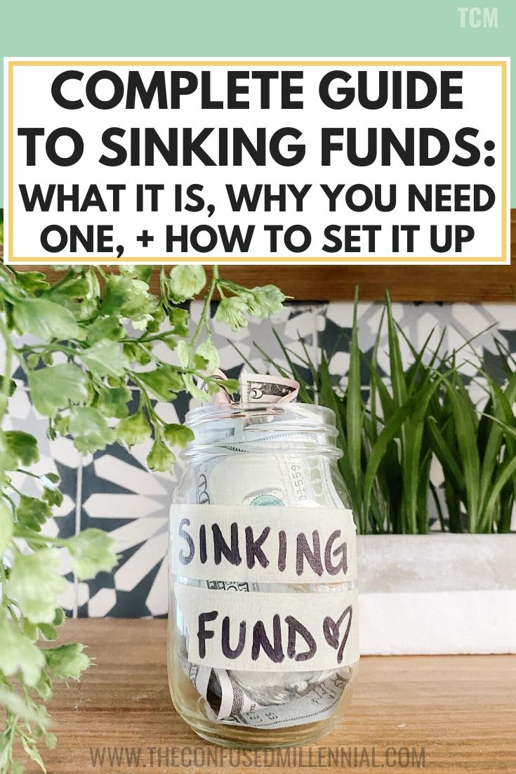 What is a sinking fund? How is a sinking fund different than an emergency fund? How to set up a sinking fund: How many sinking funds should I have?