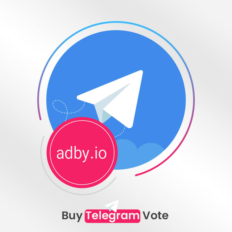 Buy Telegram Vote - Increase Telegram Polls - Fast Delivery