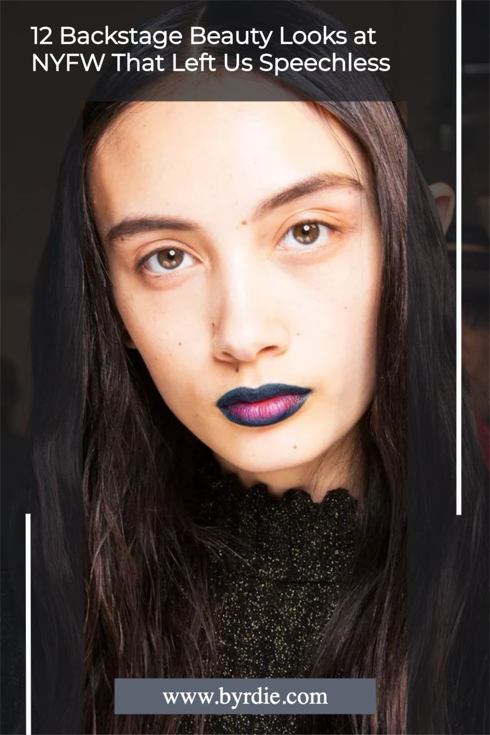 12 Backstage Beauty Looks at NYFW That Left Us Speechless
