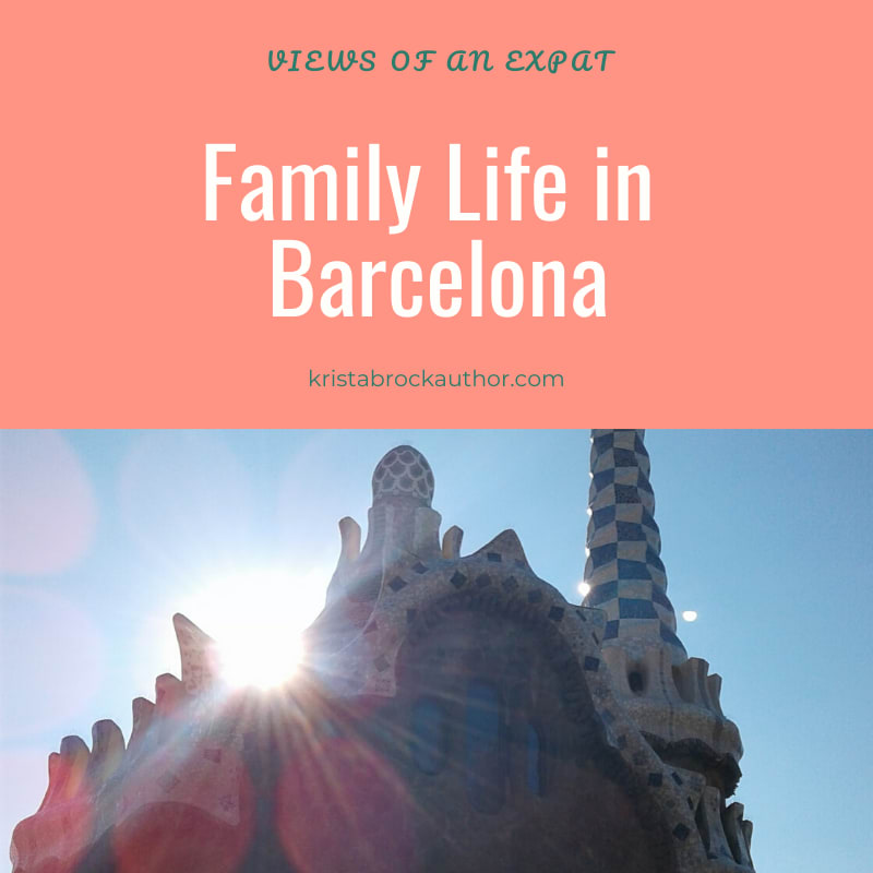 Family Life in Barcelona: Views of an Expat