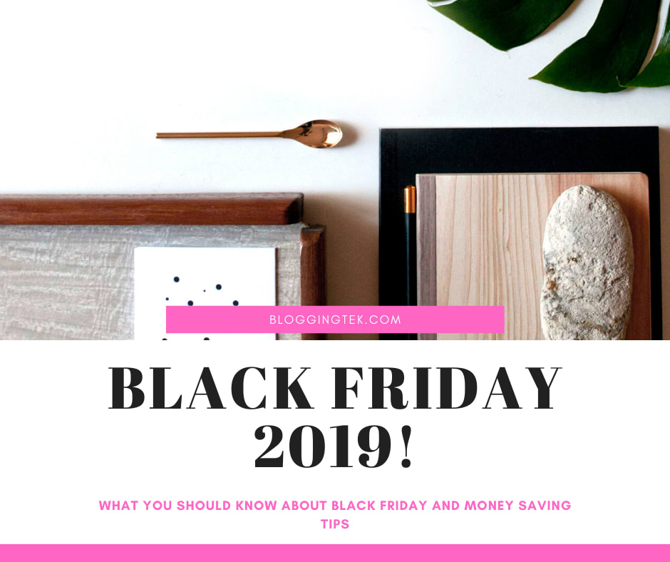 When is Black Friday 2019 and What are the Best Deals and Discounts?