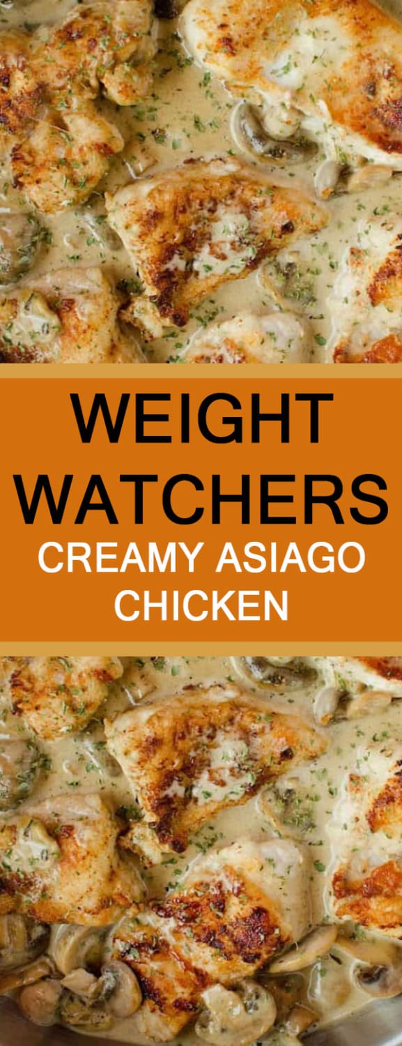 WEIGHT WATCHERS CREAMY ASIAGO CHICKEN