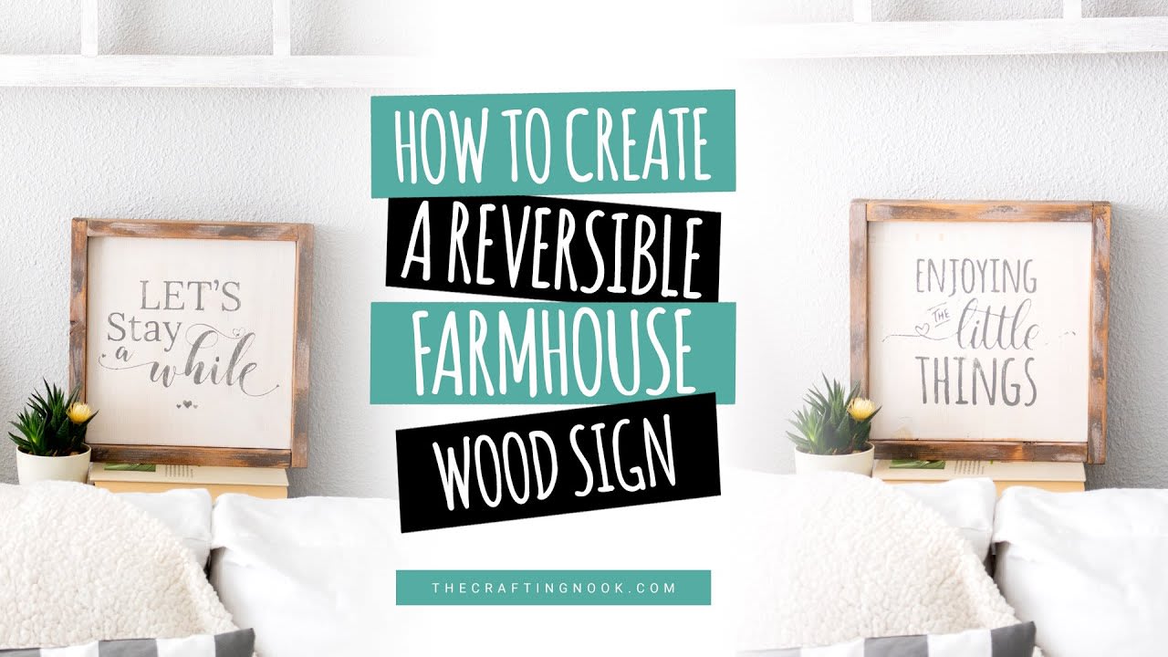 DIY Reversible Farmhouse Wood Sign