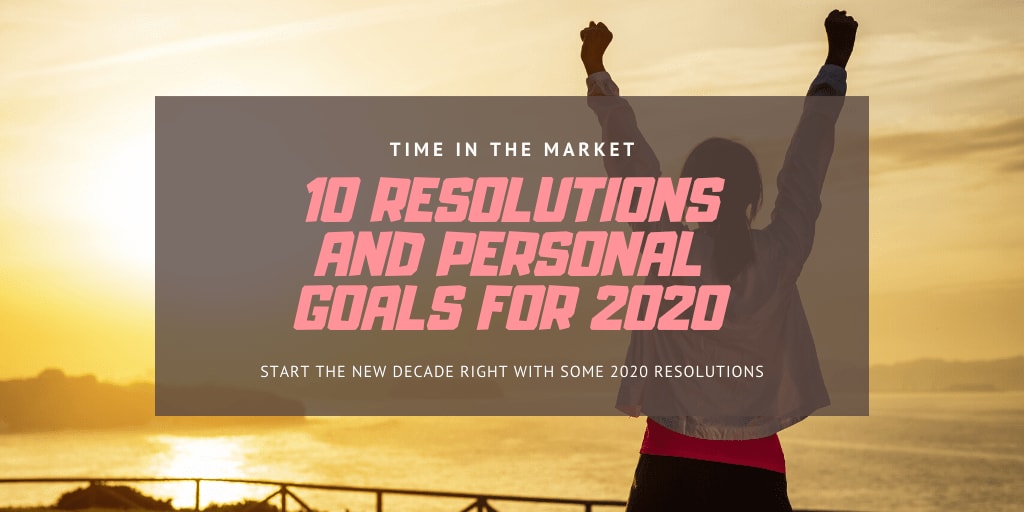 10 Attainable 2020 Resolutions and Personal Goals