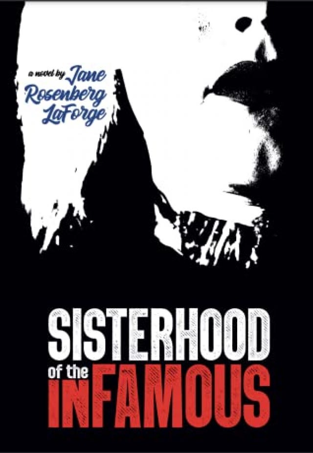 Sisterhood of the Infamous