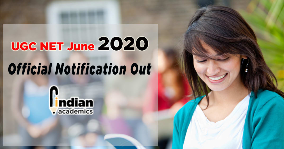 UGC NET June 2020 Official Notification Out