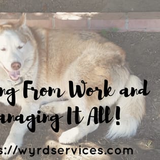 Homing From Work and Managing It All!! How can we do it?