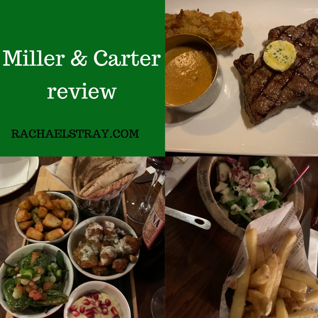 Miller & Carter Steakhouse - review - Rachael's Thoughts