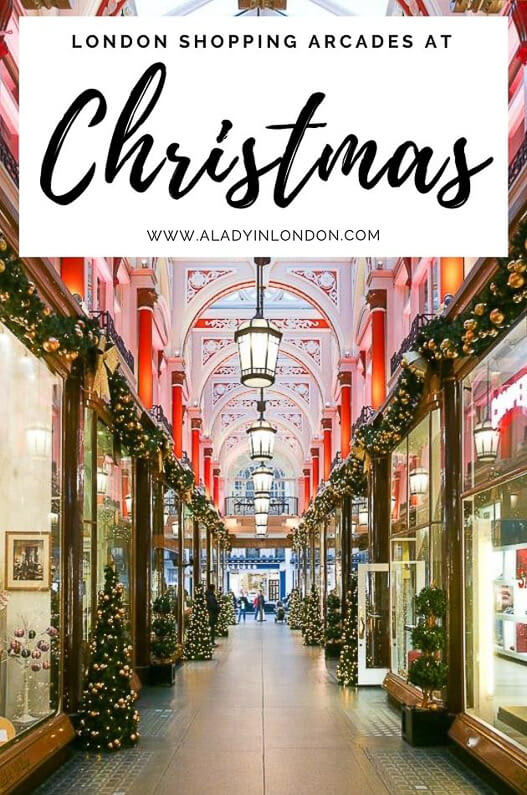 London Shopping Arcades at Christmas