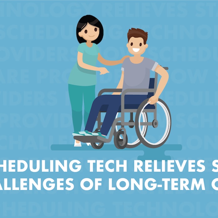 How Scheduling Technology Relieves Staffing Challenges of Long-Term Care