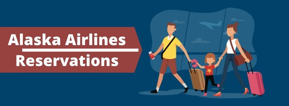 Alaska Airlines Reservations - Cheap Flight Booking - Off 30%