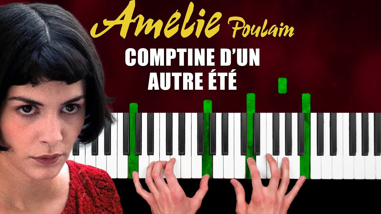 Comptine d'un autre été - Amélie Poulain - Piano Cover & Tutorial