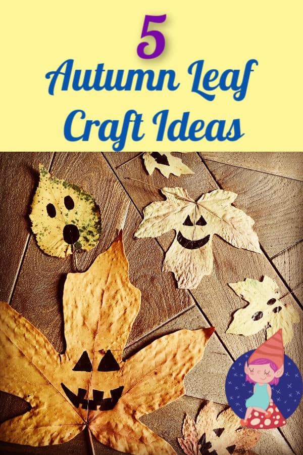 6 Dried Leaf Art Crafts for Kids this Fall