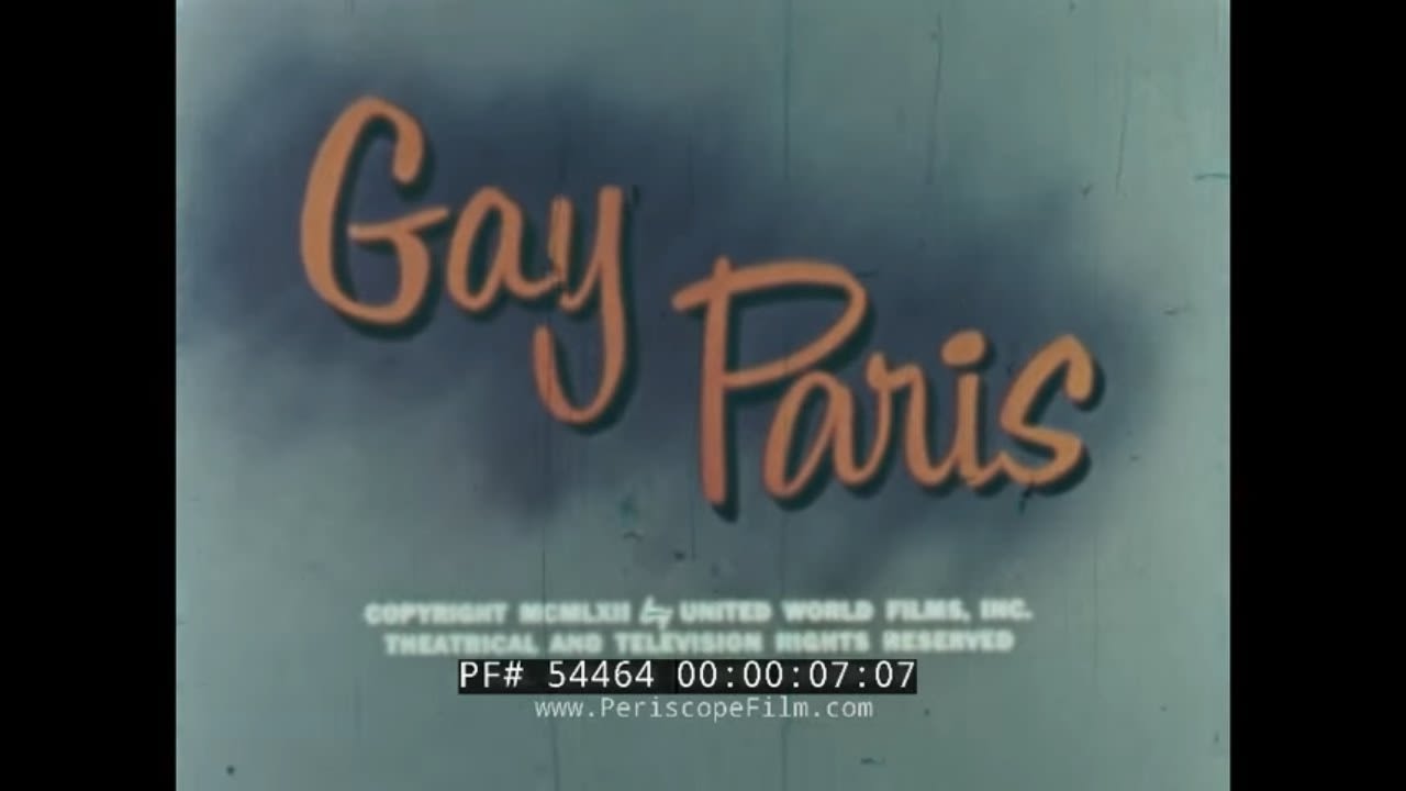 1962 " GAY PARIS " FRANCE TRAVELOGUE ARC DE TRIOMPHE CHAMPS ELYSEES PANTHEON EIFFEL TOWER 54464