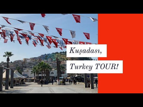 Kusadasi, Turkey TOUR!