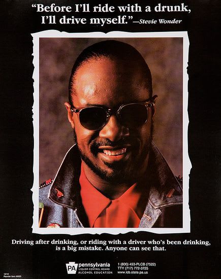 (1985) This Drunk Driving PSA poster featuring Stevie Wonder!