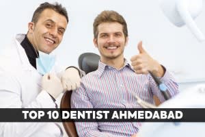Top 10 Dentist in Ahmedabad, India-2020 Review - Doctors Directory India