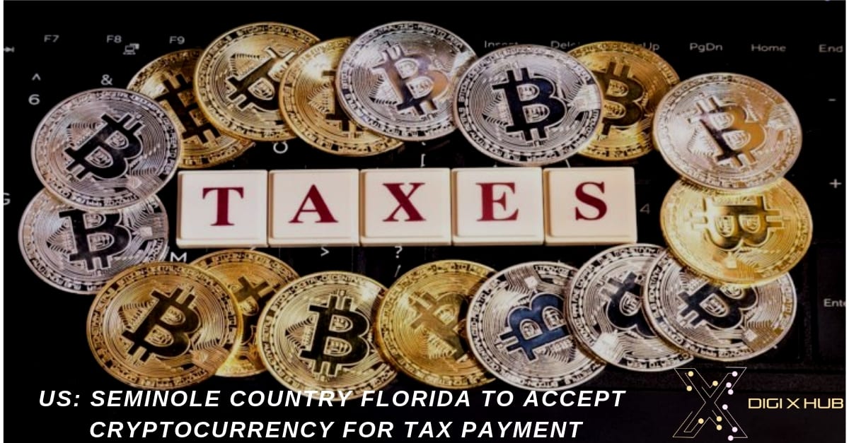 Cryptocurrency Tax Payment Accepted By Seminole Country Florida