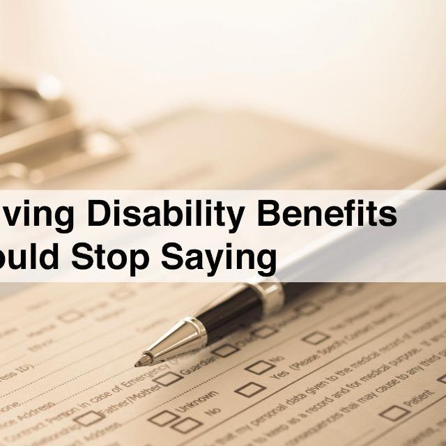 15 Things People Receiving Disability Benefits Wish Others Would Stop Saying