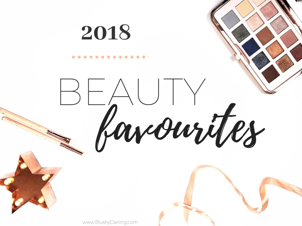 2018 Beauty Favourites