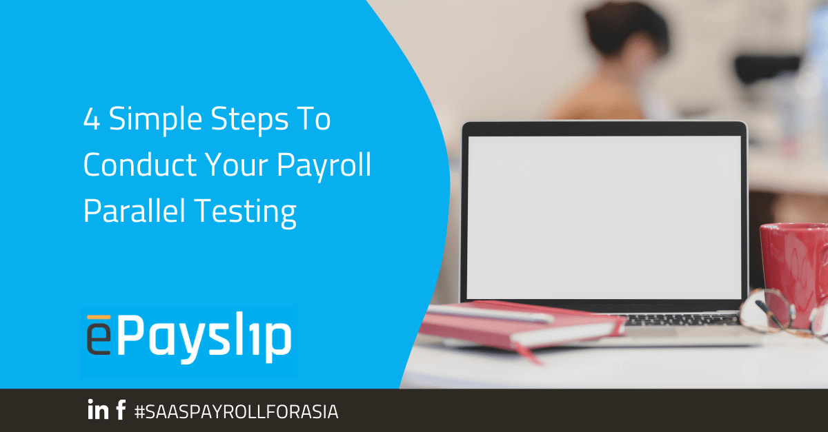Payroll Parallel Testing In 4 Simple Steps