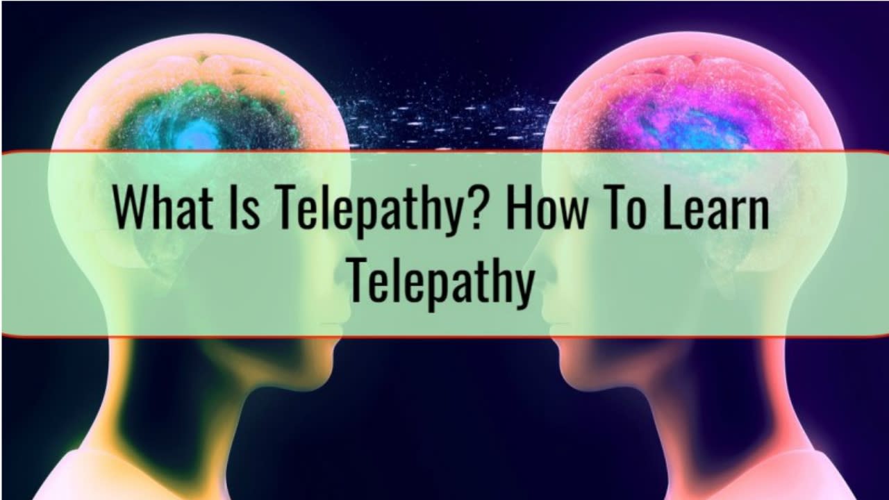 What is Telepathy and How to learn it?