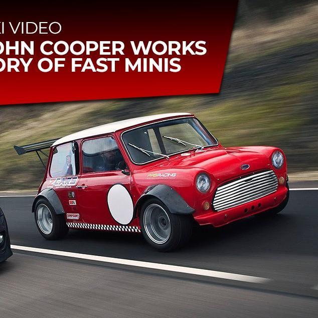 The Mighty John Cooper Works and the History of Fast Mini's