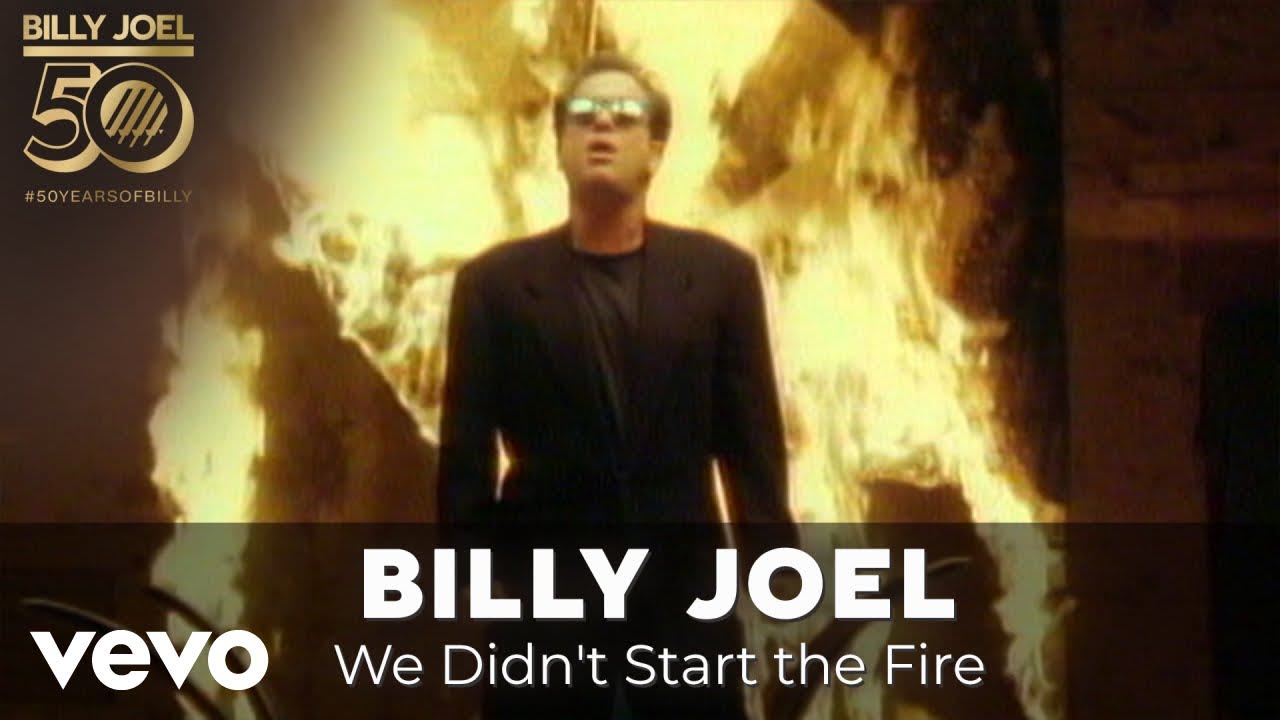Billy Joel - We Didn't Start the Fire [pop]