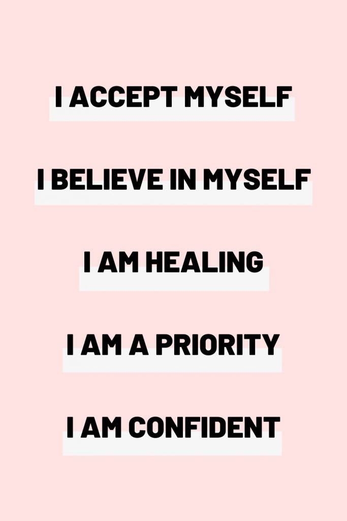 30 Self-Love Affirmations To Love Yourself More!