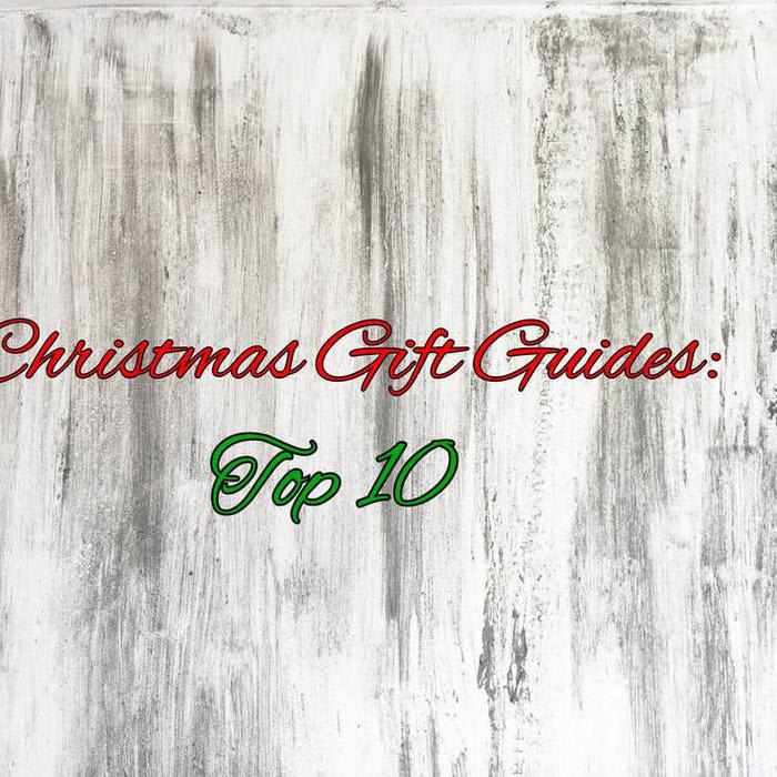 Top 10 Gift Ideas