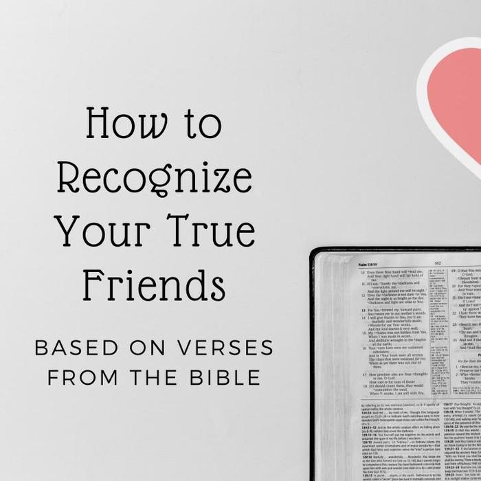 15 Bible Verses About Friendship and the Qualities of a True Friend