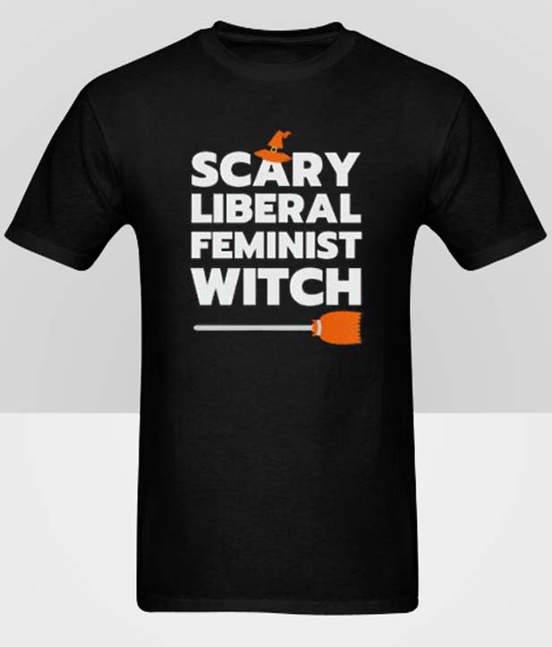 Liberal Feminist Witch Halloween Hot Picks T Shirt
