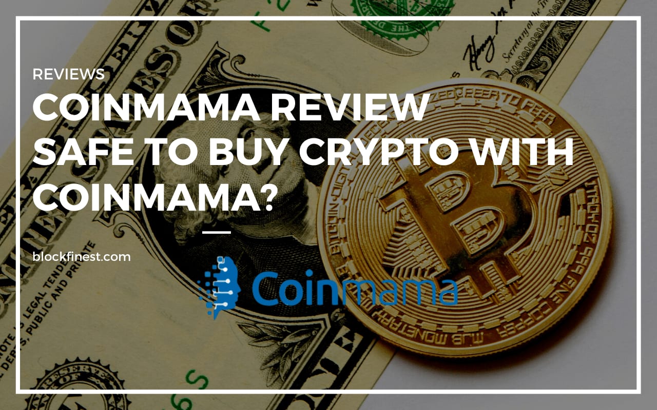 Coinmama Review In 2020 - Top 5 Things To Look At