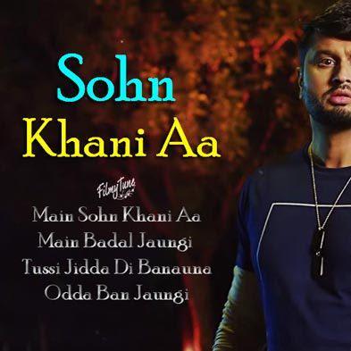 Sohn Khani Aa Lyrics - Roshan Prince & Kamal Khangura