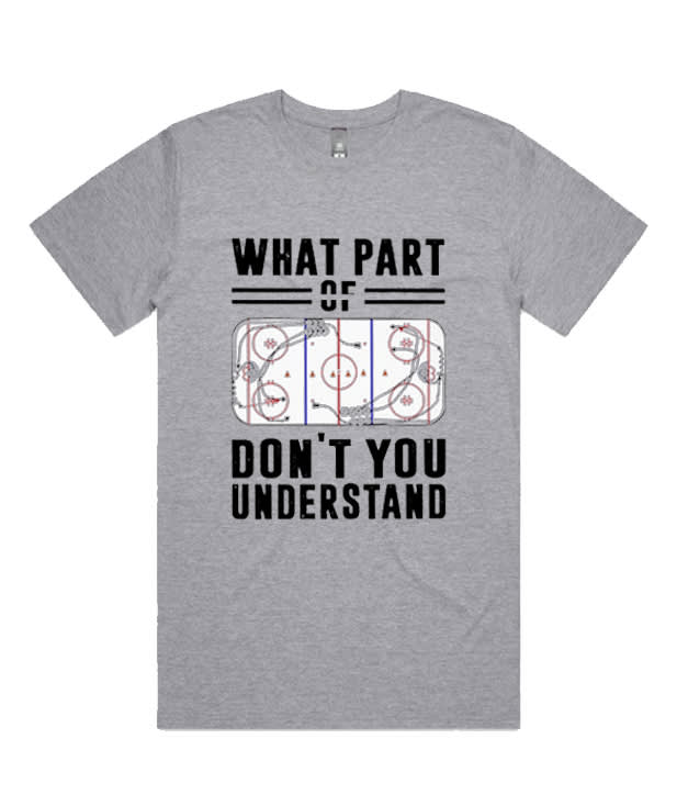 What Part Of Don't You Understand Funny Sport Hockeyadmired T-shirt