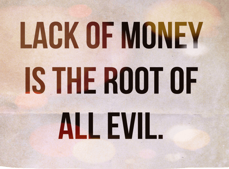 IS THE LOVE OF MONEY THE ROOT OF ALL EVIL? - Rawlings Blog