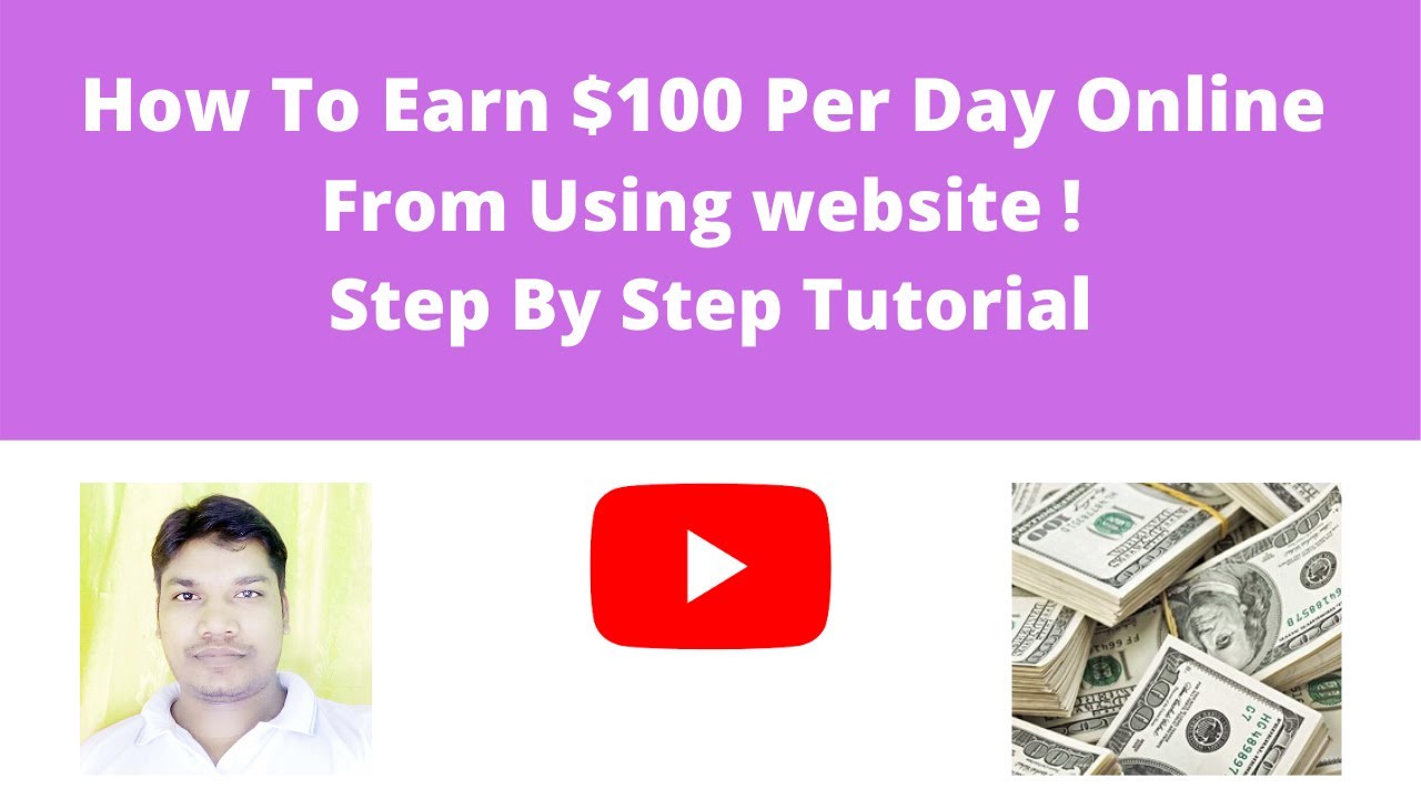 How To Earn $100 Per Day Online From Using website ! Step By Step Tutorial