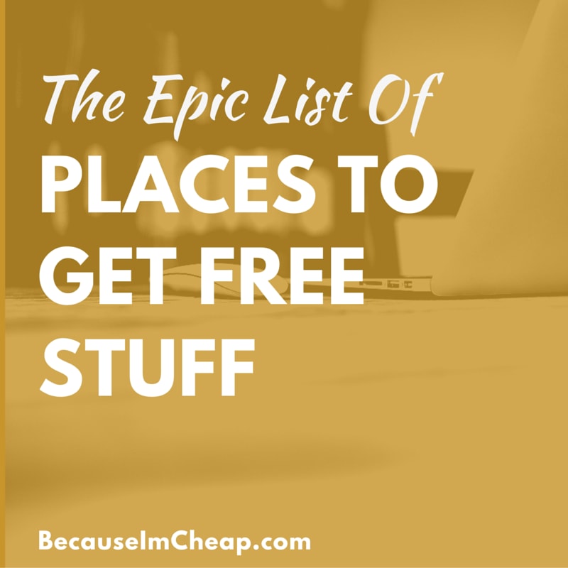 How To Get Free Stuff ~ Epic List